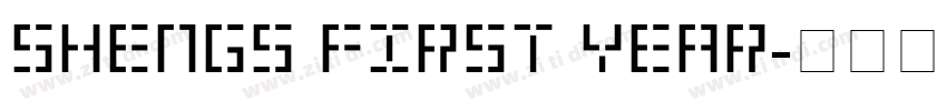 shengs first year字体转换